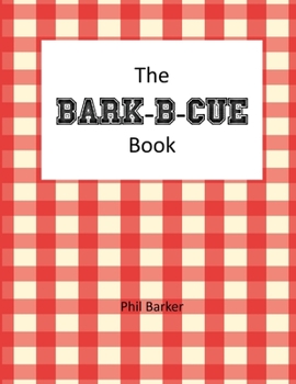 Paperback Bark-B-Cue Book