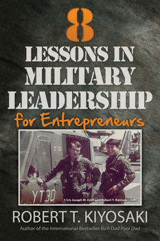 Paperback 8 Lessons in Military Leadership for Entrepreneurs Book