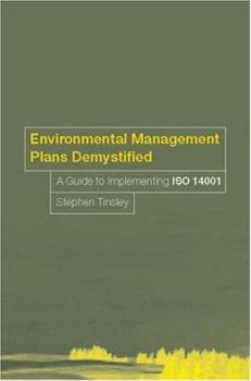 Paperback Environmental Management Plans Demystified: A Guide to Iso14001 Book