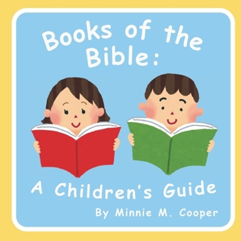 Books of the Bible: A Children's Guide