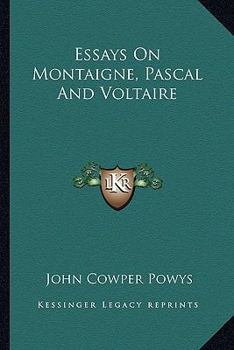 Paperback Essays On Montaigne, Pascal And Voltaire Book