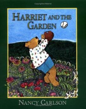 Harriet and the Garden (Nancy Carlson's Neighborhood) - Book  of the Harriet