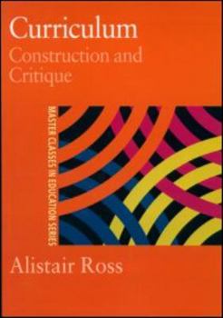 Paperback Curriculum: Construction and Critique Book