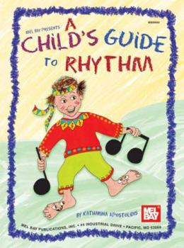 Paperback Mel Bay Presents a Child's Guide to Rhythm Book