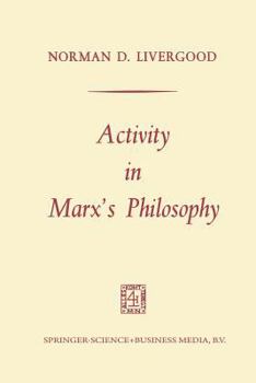 Paperback Activity in Marx's Philosophy Book