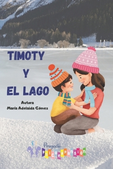 Paperback Timoty y el lago [Spanish] Book