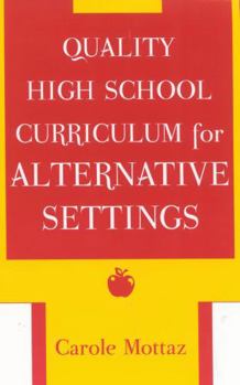 Paperback Quality High School Curriculum for Alternative Settings Book