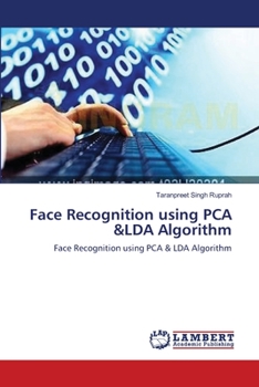 Paperback Face Recognition using PCA &LDA Algorithm Book