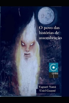 Paperback O Povo das Histórias de Assombração [Portuguese] Book