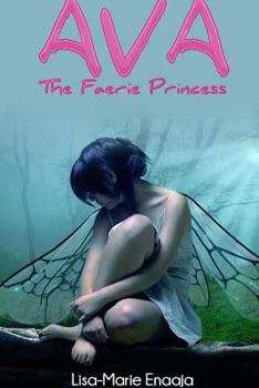 Paperback Ava the Faerie Princess Book