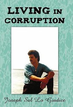 Paperback Living in Corruption Book