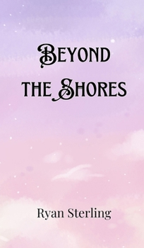 Hardcover Beyond the Shores Book