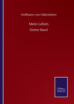 Paperback Mein Leben: Dritter Band [German] Book