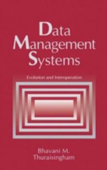 Hardcover Data Management Systems: Evolution and Interoperation Book