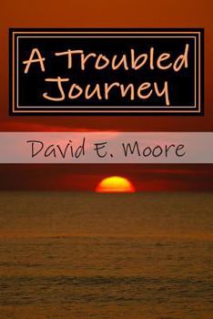 Paperback Troubled Journey Book