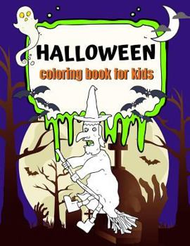 Paperback Halloween Coloring Book for Kids: Fun Halloween Coloring Pages Book