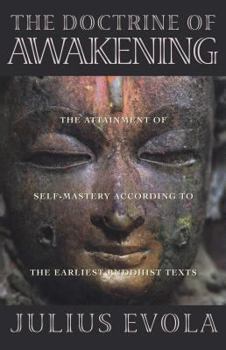 Paperback The Doctrine of Awakening: The Attainment of Self-Mastery According to the Earliest Buddhist Texts Book