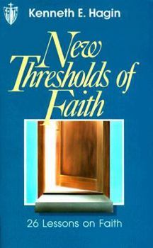 Paperback New Thresholds of Faith: Book