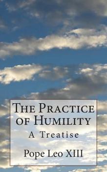 Paperback The Practice of Humility: A Treatise Book