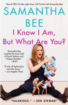 Paperback I Know I Am, But What Are You? Book