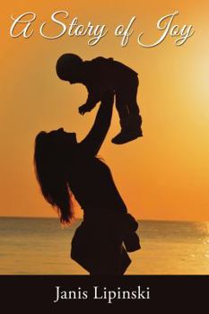 Paperback A Story of Joy Book