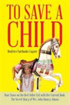 Paperback To Save a Child Book