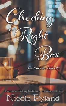 Checking the Right Box - Book #1 of the San Francisco