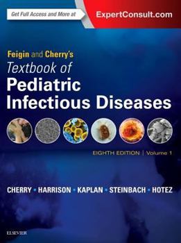 Hardcover Feigin and Cherry's Textbook of Pediatric Infectious Diseases: 2-Volume Set Book