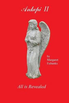 Paperback Ankepi II: All is Revealed Book