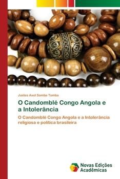 Paperback O Candomblé Congo Angola e a Intolerância [Portuguese] Book