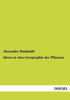 Paperback Ideen Zu Einer Geographie Der Pflanzen [German] Book