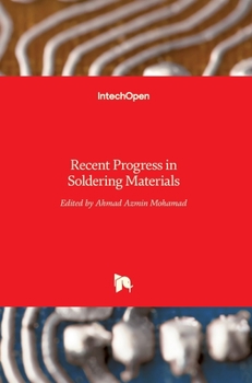 Hardcover Recent Progress inSoldering Materials Book