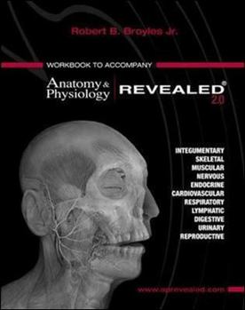 Spiral-bound Anatomy & Physiology Revealed Version 2.0 Book