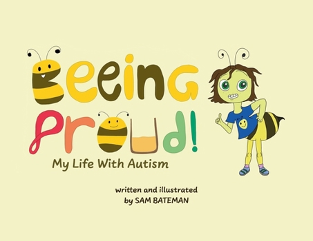 Paperback Beeing Proud!: My Life With Autism Book