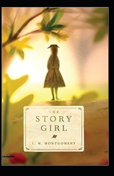 Paperback The Story Girl by L. M. Montgomery Book