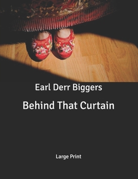 Behind That Curtain: Large Print