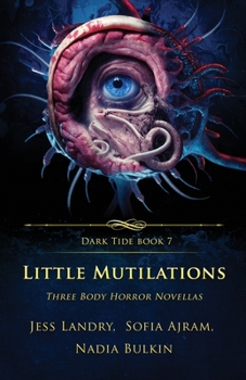 Paperback Little Mutilations: Three Body Horror Novellas Book