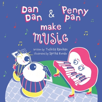 Paperback Dan Dan and Penny Pan Make Music Book