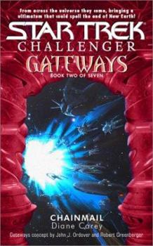 Gateways #2:  Chainmail (Star Trek/Challenger) - Book #2 of the Star Trek: Gateways