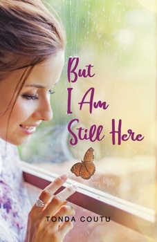 Paperback But I Am Still Here Book