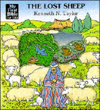 Hardcover My First Bible for Tots Series: The Lost Sheep Book