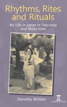 Hardcover Rhythms, Rites, and Rituals: My Life in Quick-Step and Waltz-Time Book