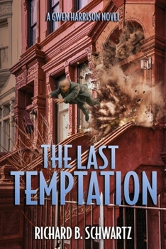 The Last Temptation: A Gwen Harrison Novel