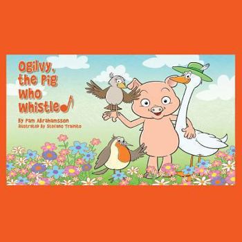Paperback Ogilvy, the Pig Who Whistled Book