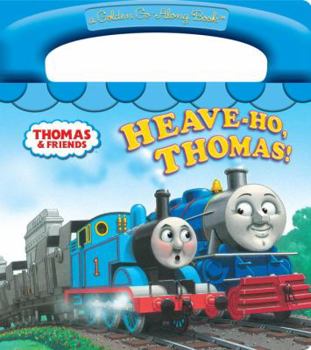 Heave-Ho, Thomas! (Thomas & Friends) - Book  of the Thomas and Friends