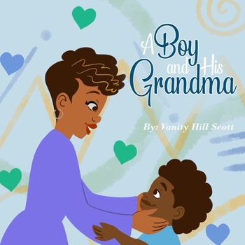 A Boy and His Grandma (The Kids and Their Grandparents)