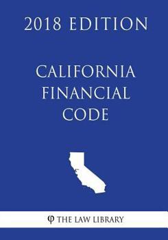 Paperback California Financial Code (2018 Edition) Book