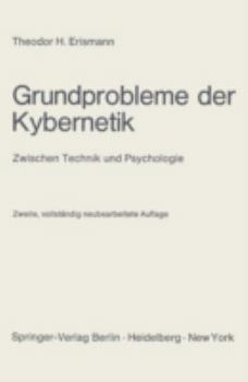 Paperback Grundprobleme Der Kybernetik: Zwischen Technik Und Psychologie [German] Book