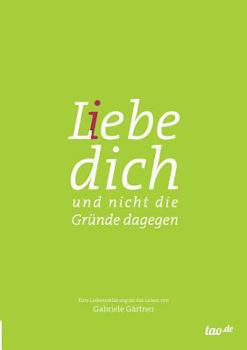 Paperback L(i)ebe dich [German] Book