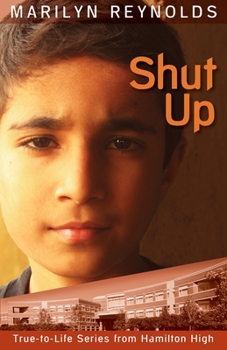 Shut Up! (Hamilton High series) - Book #10 of the Hamilton High